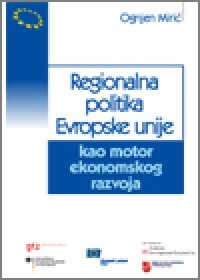 THE REGIONAL POLICY OF THE EUROPEAN UNION AS AN ENGINE OF ECONOMIC DEVELOPMENT