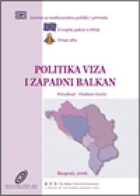 VISA POLICY AND THE WESTERN BALKANS