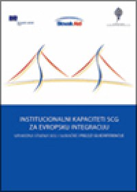 INSTITUCIONALNI KAPACITETI SCG ZA EVROPSKU INTEGRACIJU -2