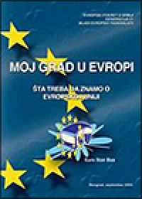 MY CITY IN EUROPE: WHAT WE NEED TO KNOW ABOUT THE EUROPEAN UNION