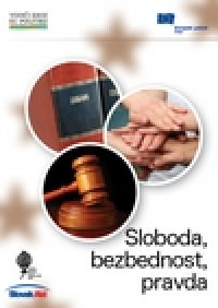 Sloboda, bezbednost, pravda