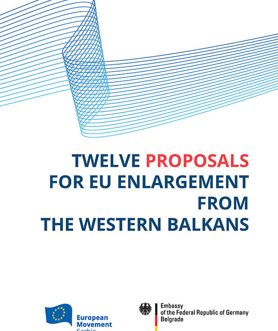 Twelve Proposals for EU Enlargement from the Western Balkans