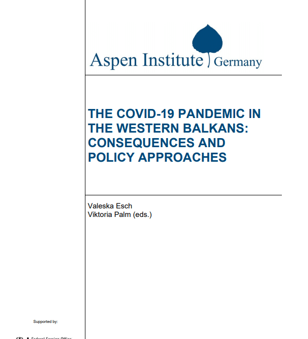THE COVID-19 PANDEMIC IN THE WESTERN BALKANS: CONSEQUENCES AND POLICY APPROACHES
