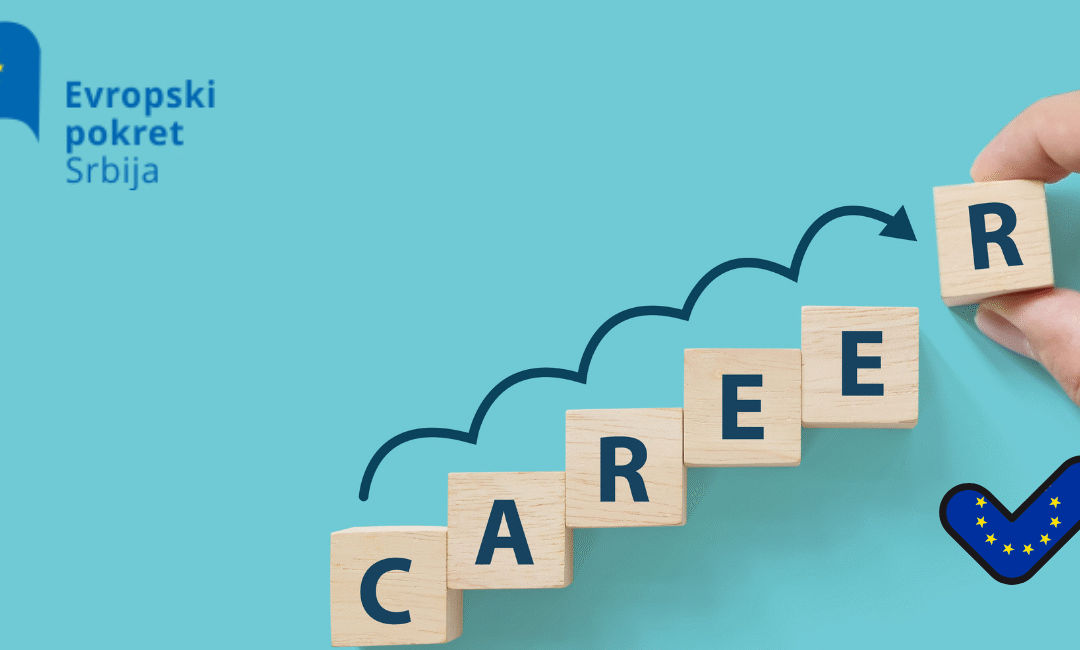 Kako vam Evropska unija može pomoći u izgradnji karijere? (II DEO)