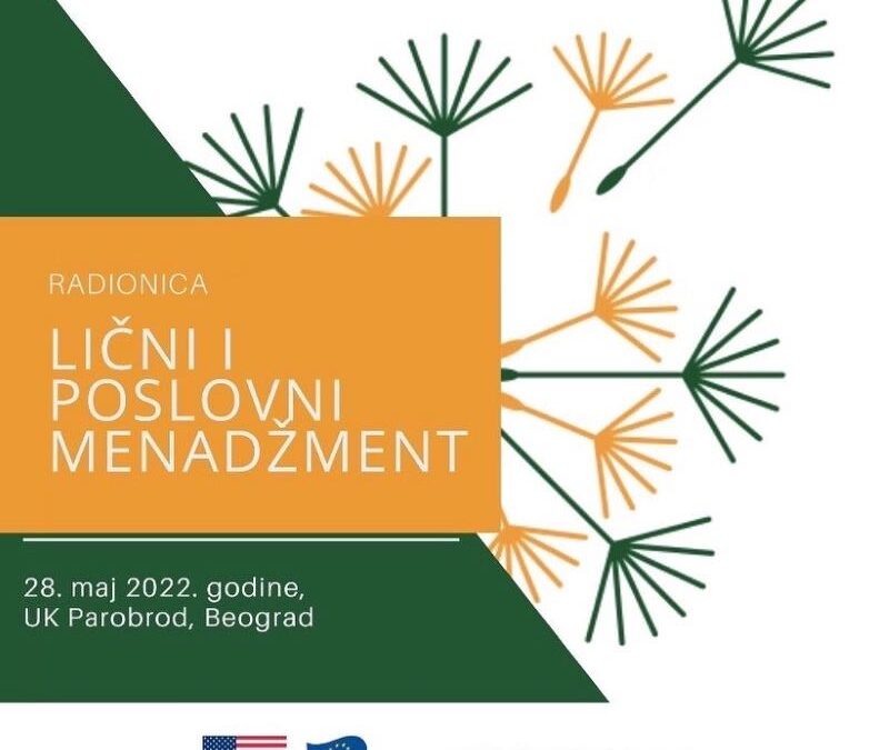 Radionica o ličnom i poslovnom menadžmentu