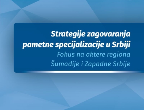 Strategije zagovaranja pametne specijalizacije u Srbiji – Fokus na aktere regiona Šumadije i Zapadne Srbije