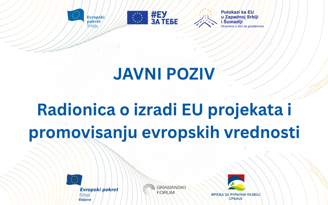 Radionica o izradi EU projekata i promovisanju evropskih vrednosti