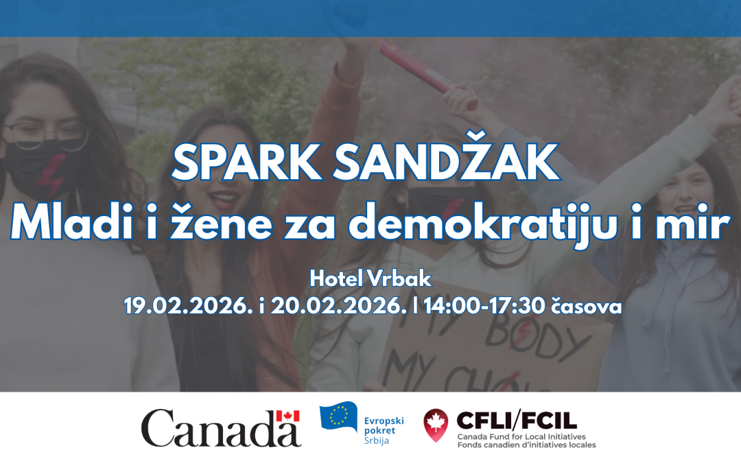 POZIV NA UČEŠĆE U PROJEKTU „SPARK SANDŽAK – Mladi i žene za demokratiju i mir“