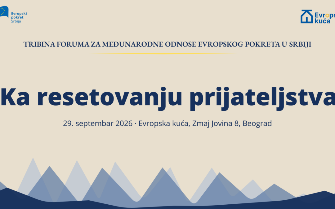 Srbija i susedi između međunarodnih promena i evropske integracije – ka resetovanju prijateljstva